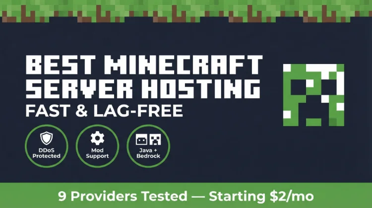 Best Minecraft Server Hosting for 2026 (Tested & Ranked)