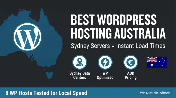 Best Australian WordPress Hosting 2026 (Fastest & Secure)