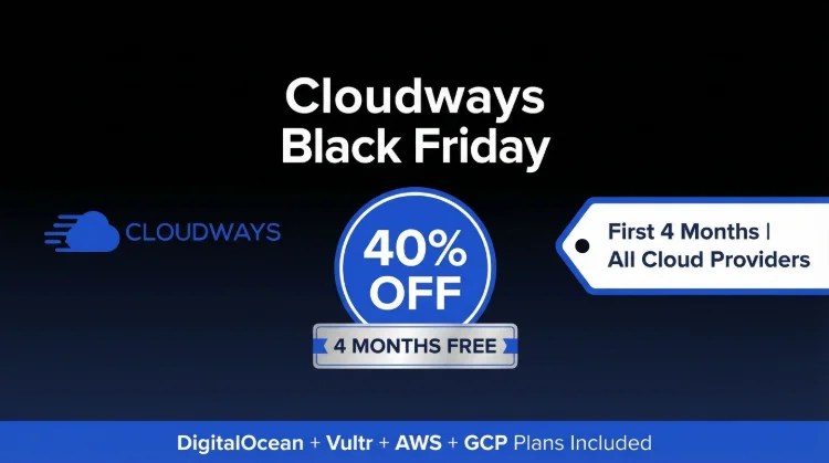 Cloudways Black Friday Deals 2026 — 50% OFF + 50 Free Migrations + No Lock-In