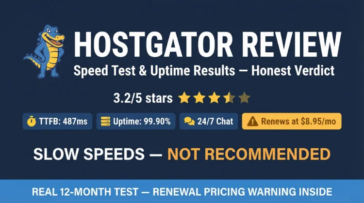 HostGator Review 2026: Everything You Need to Know