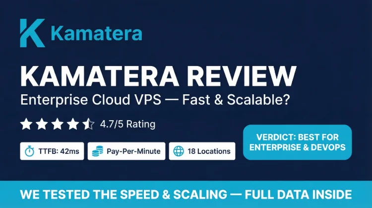 Kamatera Review 2026: Performance, Pricing & Real Value