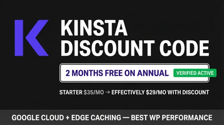 Kinsta Discount Code 2026 — THATMYKINSTA for $50 Credit